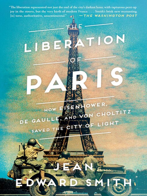 Title details for The Liberation of Paris by Jean Edward Smith - Wait list